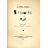 Nienawiść. Odczyt wygłoszony w Warszawie w marcu 1906 r.
