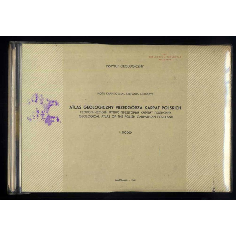 Atlas geologiczny przedgórza Karpat polskich 1:500 000  Geologičeskij atlas predgor'â Karpat pol'skih  Geological atlas of the