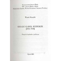 Ksiądz Karol Koziołek (1856-1938). Biografia kapłańska i publiczna