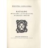 Katalog wystawy autografów polskich i obcych / Biblioteka Jagiellońska