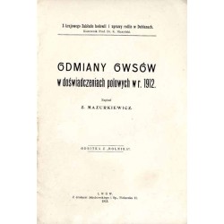 Odmiany owsów w doświadczeniach polowych w r. 1912