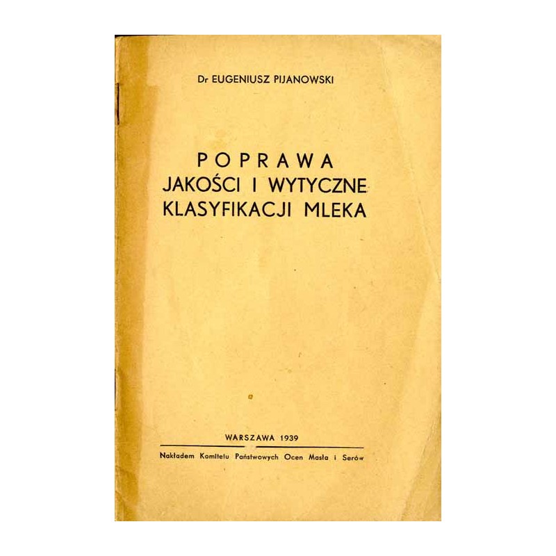 Poprawa jakości i wytyczne klasyfikacji mleka