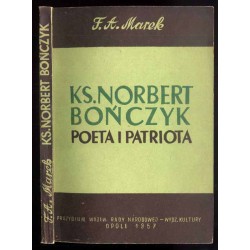 Ks. Norbert Bończyk. Poeta i patriota
