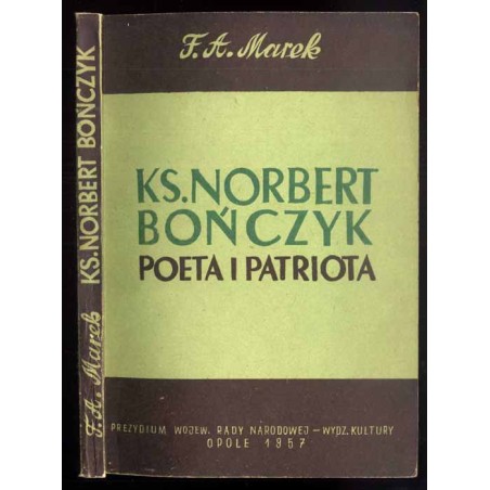 Ks. Norbert Bończyk. Poeta i patriota