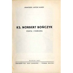 Ks. Norbert Bończyk. Poeta i patriota