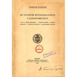 Ze studyów mitologicznych i ludoznawczych. Mit o "Kurze niebieskiej" Święto majowe Święto umarłych Religia Dyonizosa Dyskurs