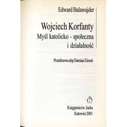 Wojciech Korfanty. Myśl katolicko-społeczna i działalność