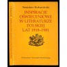 Inspiracje oświeceniowe w literaturze polskiej lat 1918-1981