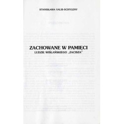 Zachowane w pamięci. Ludzie z wiślańskiego "Zacisza"