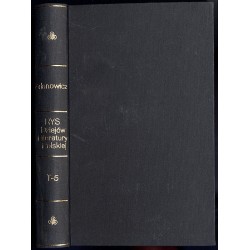 Rys dziejów literatury polskiej podług notat Aleksandra Zdanowicza oraz innych źródeł. T.5