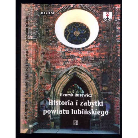Historia i zabytki powiatu lubińskiego