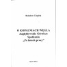 O kopalniach węgla. Zagłębiowskie Górnicze Spotkanie "Po latach pracy"