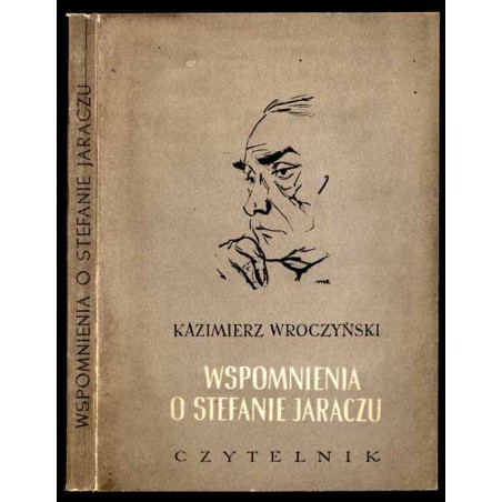 O Stefanie Jaraczu. Wspomnienia