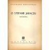 O Stefanie Jaraczu. Wspomnienia