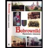 Bobrowniki. Wspomnienia i dokumenty