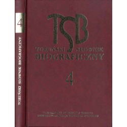 Toruński słownik biograficzny. T. 4