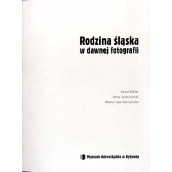 Rodzina śląska w dawnej fotografii