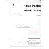 Ogród i Park Potockich w Łańcucie. Badania-Projekty-Realizacja 1999