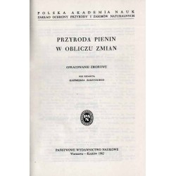 Przyroda Pienin w obliczu zmian. Opracowanie zbiorowe