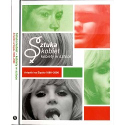 Sztuka kobiet - kobiety w sztuce. Artystki na Śląsku 1880-2000
