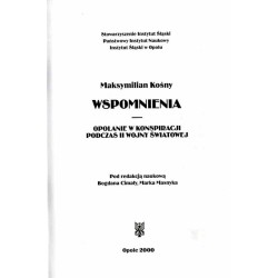 Wspomnienia. Opolanie w konspiracji podczas II wojny światowej