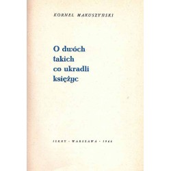 O dwóch takich co ukradli księżyc