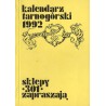 Kalendarz Tarnogórski 1992 / Werner Lubos / Jerzy Lisek / grafika Tarnowskich Gór