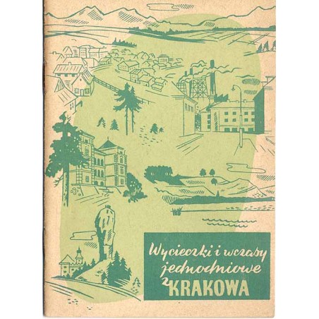 Wycieczki i wczasy jednodniowe z Krakowa