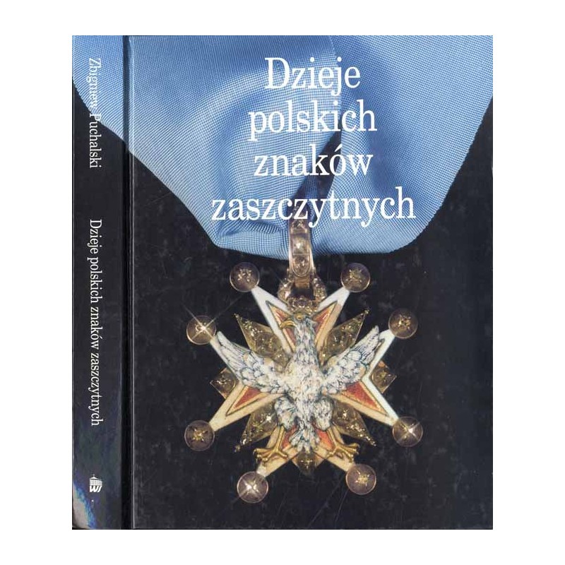 Dzieje polskich znaków zaszczytnych
