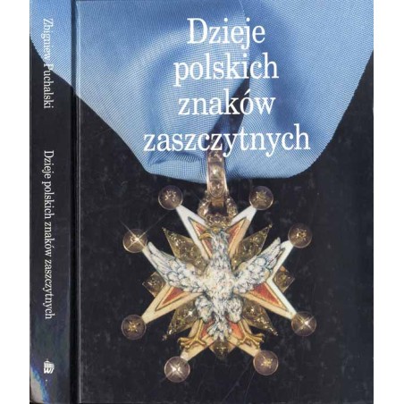 Dzieje polskich znaków zaszczytnych