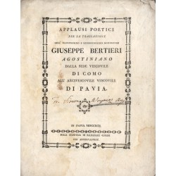 Applausi Poetici per la traslazione dell' illustrissimo e reverendissimo monsignore Giuseppe Bertieri Agostiniano dalla sede ves