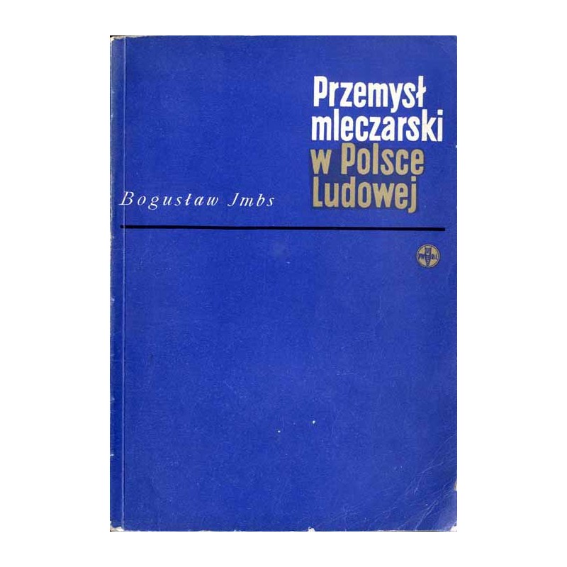 Przemysł mleczarski w Polsce Ludowej