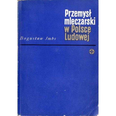 Przemysł mleczarski w Polsce Ludowej