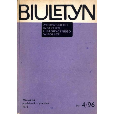 Biuletyn Żydowskiego Instytutu Historycznego w Polsce. 1975. Nr 4 (96) (Październik - Grudzień 1975) / Sytuacja prawna Żydów zie