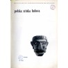 Polska Sztuka Ludowa. R. 19 (1965). Nr 4 (1965) / Morawskie ludowe druki bezpośrednie na tkaninach / Strój bamberski / Malarz Ję