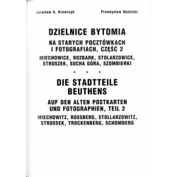 Dzielnice Bytomia na starych pocztówkach i fotografiach. Cz. 2: Miechowice, Rozbark, Stolarzowice, Stroszek, Sucha Góra, Szombie
