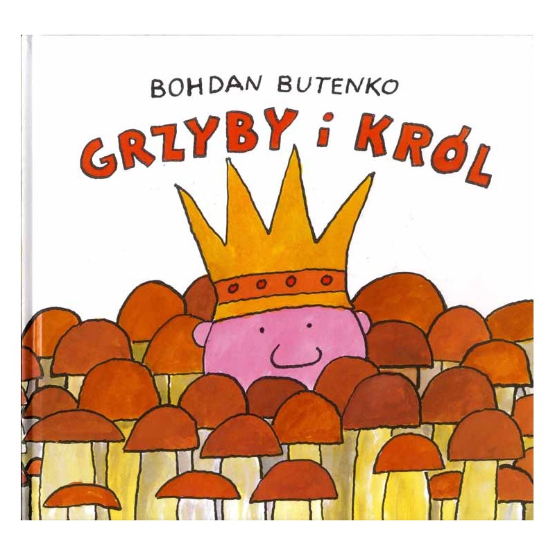 Grzyby i król