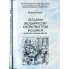 Słownik biograficzny ekonomistów polskich od XIII wieku do połowy wieku XX