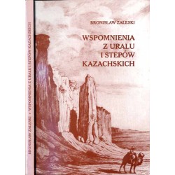 Wspomnienia z Uralu i stepów kazachskich