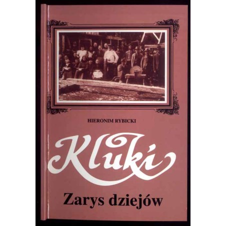 Kluki. Zarys dziejów