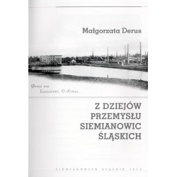 Z dziejów przemysłu Siemianowic Śląskich