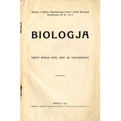 Biologja. Skrypt według wykł. Godlewskiego