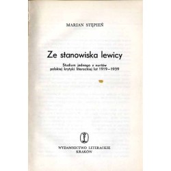 Ze stanowiska lewicy. Studium jednego z nurtów polskiej krytyki literackiej lat 1919-1939
