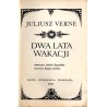 Dwa lata wakacji