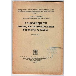 O najważniejszych projektach kartograficznych używanych w szkole
