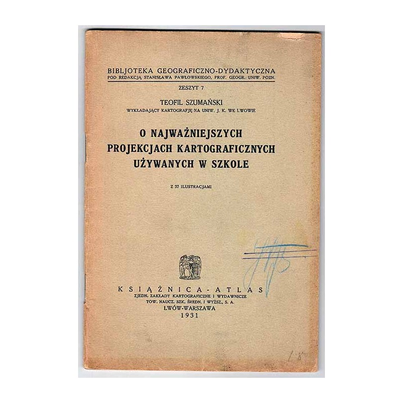 O najważniejszych projektach kartograficznych używanych w szkole