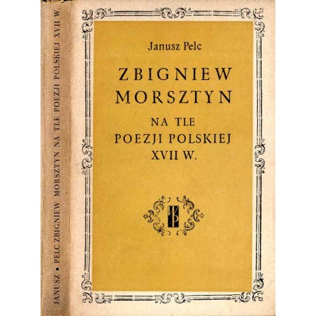 Zbigniew Morsztyn na tle poezji polskiej XVII w.