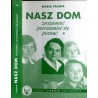 Nasz Dom. Zrozumieć, porozumieć się, poznać. 1