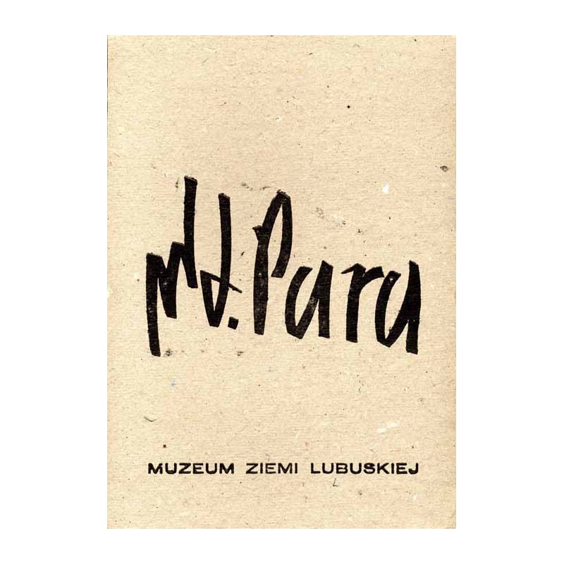 St. Para. Muzeum Ziemi Lubuskiej