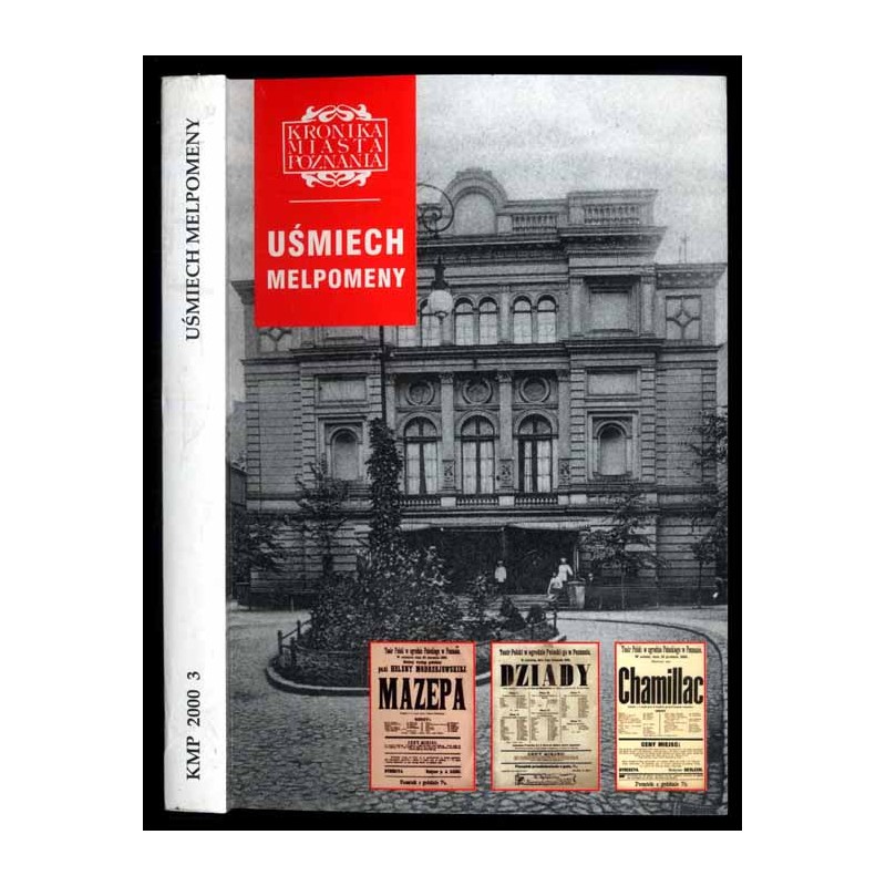 Uśmiech Melpomeny. Teatry Poznania